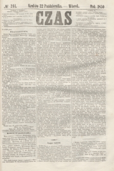Czas. [R.3], № 244 (22 października 1850)