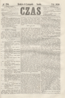 Czas. [R.3], № 256 (6 listopada 1850)