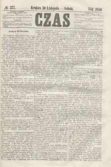 Czas. [R.3], № 277 (30 listopada 1850)