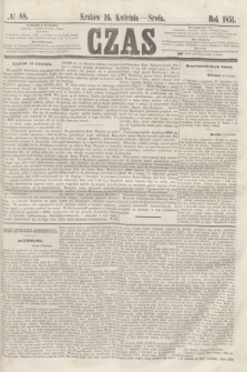 Czas. [R.4], № 88 (16 kwietnia 1851)