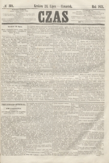 Czas. [R.4], № 168 (24 lipca 1851)
