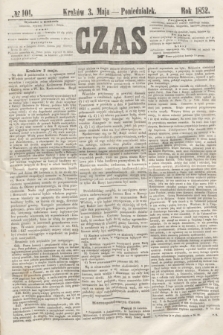 Czas. [R.5], № 101 (3 maja 1852)