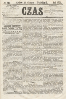 Czas. [R.5], № 145 (28 czerwca 1852)