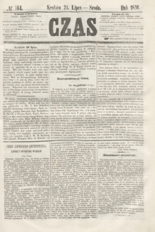 Czas. [R.5], № 164 (21 lipca 1852)