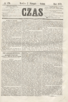 Czas. [R.5], № 179 (7 sierpnia 1852)