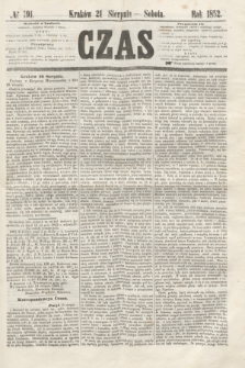 Czas. [R.5], № 191 (21 sierpnia 1852)