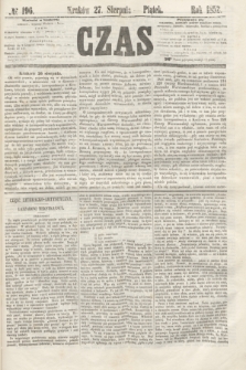Czas. [R.5], № 196 (27 sierpnia 1852)