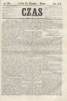 Czas. [R.5], № 222 (28 września 1852)