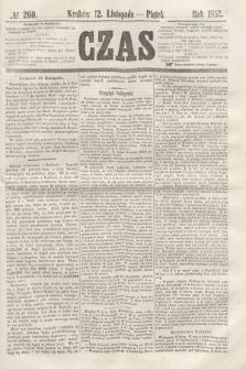 Czas. [R.5], № 260 (12 listopada 1852)