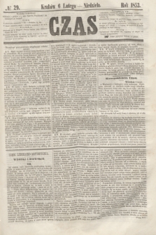 Czas. [R.6], № 29 (6 lutego 1853)