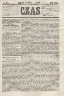 Czas. [R.6], № 63 (18 marca 1853)