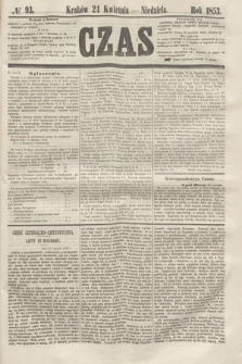 Czas. [R.6], № 93 (24 kwietnia 1853)