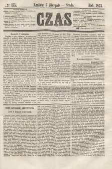 Czas. [R.6], № 175 (3 sierpnia 1853)