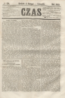 Czas. [R.6], № 176 (4 sierpnia 1853)