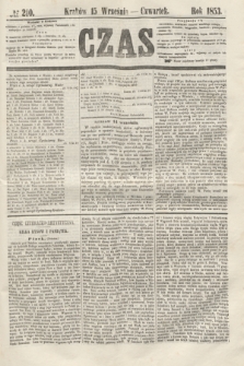 Czas. [R.6], № 210 (15 września 1853)