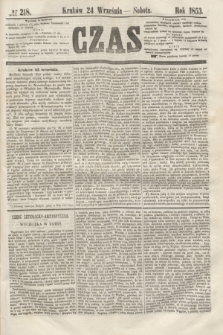 Czas. [R.6], № 218 (24 września 1853)