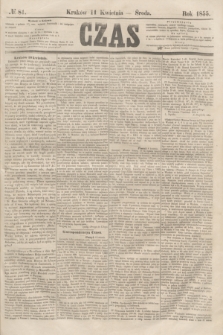 Czas. [R.8], № 81 (11 kwietnia 1855)