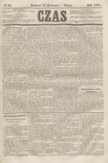 Czas. [R.8], № 83 (13 kwietnia 1855)