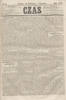 Czas. [R.8], № 88 (19 kwietnia 1855)