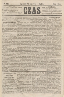 Czas. [R.8], № 145 (29 czerwca 1855)
