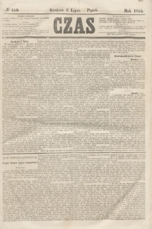 Czas. [R.8], № 150 (6 lipca 1855)