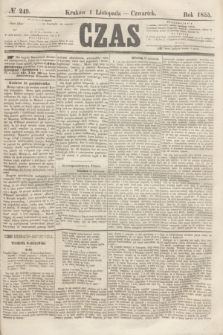 Czas. [R.8], № 249 (1 listopada 1855)