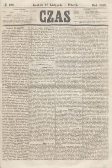 Czas. [R.8], № 270 (27 listopada 1855)