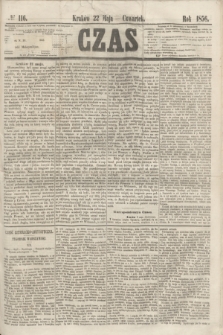 Czas. [R.9], № 116 (22 maja 1856)