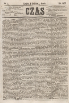 Czas. [R.10], № 77 (4 kwietnia 1857)