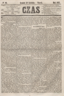 Czas. [R.10], № 96 (28 kwietnia 1857) + dod.