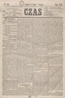 Czas. [R.10], № 146 (1 lipca 1857)