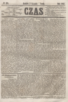 Czas. [R.10], № 176 (5 sierpnia 1857)