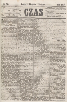 Czas. [R.10], № 250 (1 listopada 1857)
