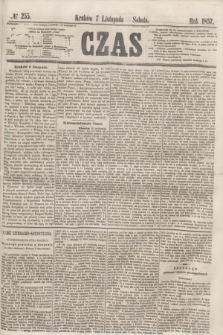 Czas. [R.10], № 255 (7 listopada 1857)