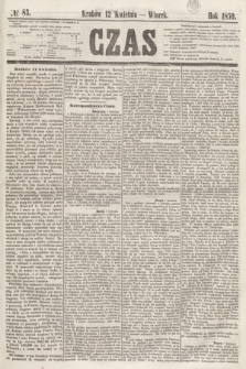 Czas. [R.12], № 83 (12 kwietnia 1859)