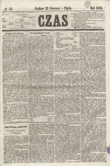 Czas. [R.13], № 141 (22 czerwca 1860) + dod.