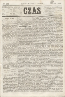 Czas. [R.13], Ner 169 (26 lipca 1860)