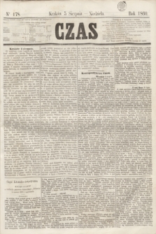 Czas. [R.13], Ner 178 (5 sierpnia 1860)
