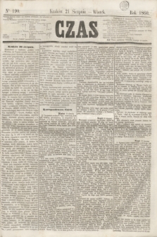 Czas. [R.13], Ner 190 (21 sierpnia 1860)