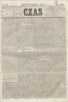 Czas. [R.13], Ner 191 (22 sierpnia 1860)