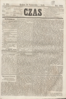 Czas. [R.13], Ner 232 (10 października 1860)