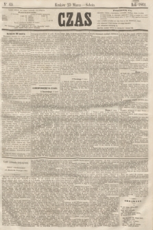 Czas. [R.14], Ner 69 (23 marca 1861)