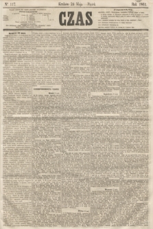 Czas. [R.14], Ner 117 (24 maja 1861)
