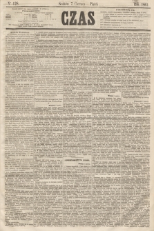 Czas. [R.14], Ner 128 (7 czerwca 1861)