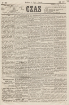 Czas. [R.14], Ner 164 (20 lipca 1861)