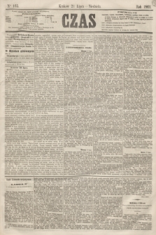 Czas. [R.14], Ner 165 (21 lipca 1861)