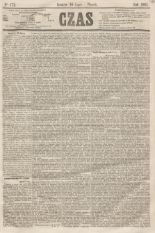 Czas. [R.14], Ner 172 (30 lipca 1861)