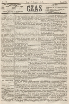 Czas. [R.14], Ner 179 (7 sierpnia 1861)