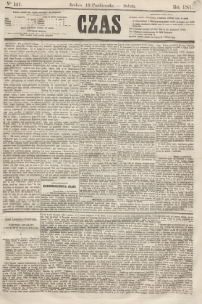 Czas. [R.14], Ner 241 (19 października 1861)
