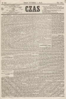 Czas. [R.14], Ner 291 (18 grudnia 1861)